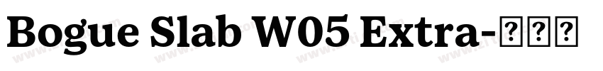 Bogue Slab W05 Extra字体转换